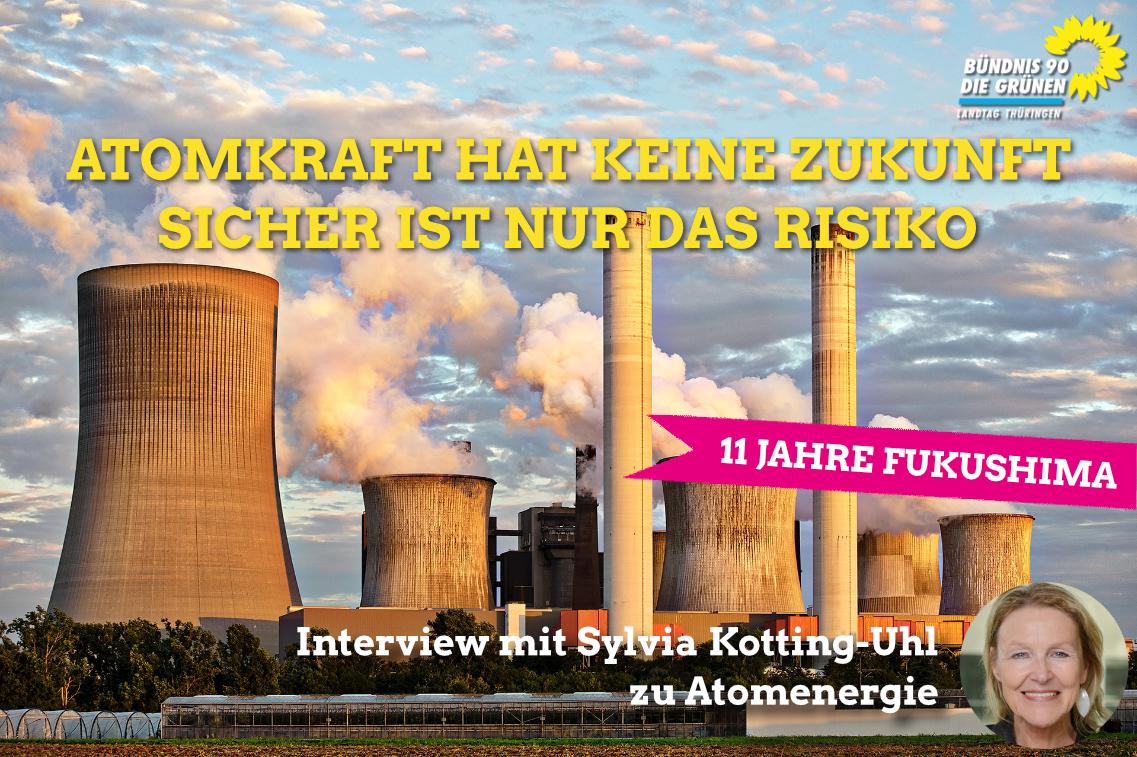 Interview mit Sylvia KottingUhl zu Atomenergie Grüne Fraktion Thüringen